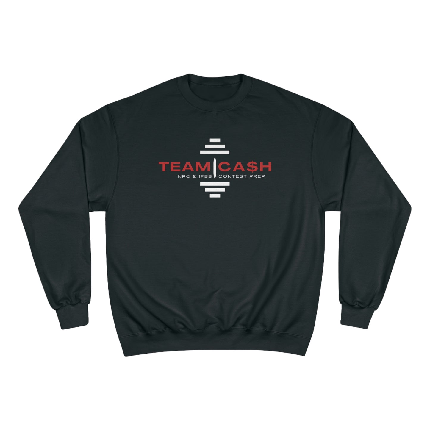 Team Ca$h Champion Sweatshirt